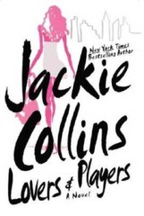 Lovers & Players – Hardcover By Collins, Jackie – GOOD