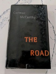 The Road By Cormac McCarthy, First Edition Hardcover Dust Jacket HCDJ