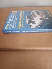 1999 thru 2010 Ford Super Duty F-250 & F-350 Pick-Ups Haynes Repair Manual *New*