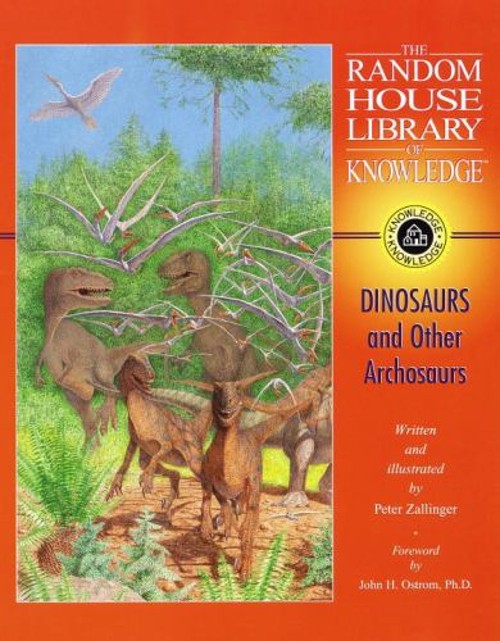 Dinosaurs and Other Archosaurs Hardcover Peter Zallinger