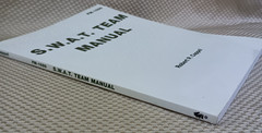 S.W.A.T. Team Manual (1994, Paladin Press) Robert P. Cappel Paperback Book – EXC