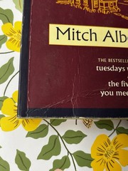 Tuesdays with Morrie, The Time Keeper & For One More Day books by Mitch Albom