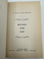 Beyond This Day Paul Matthews First Edition 1958 Hardcover 276 Pages Atlantis
