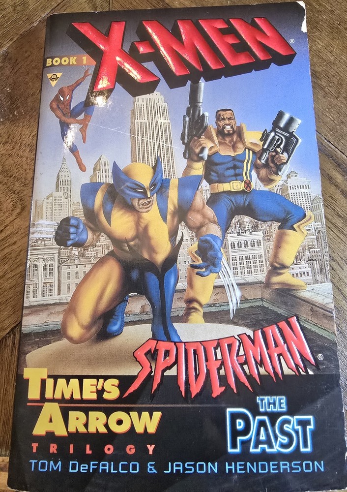 X-Men & Spider-Man Time’s Arrow Book 1 The Past Paperback Novel 1998 Marvel