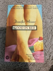 Good in Bed by Jennifer Weiner (2001, Trade Paperback)