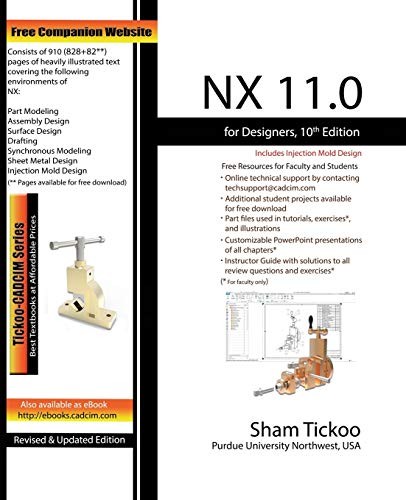 NX 11.0 FOR DESIGNERS By Sham Tickoo Purdue Univ. & Cadcim Technologies **Mint**