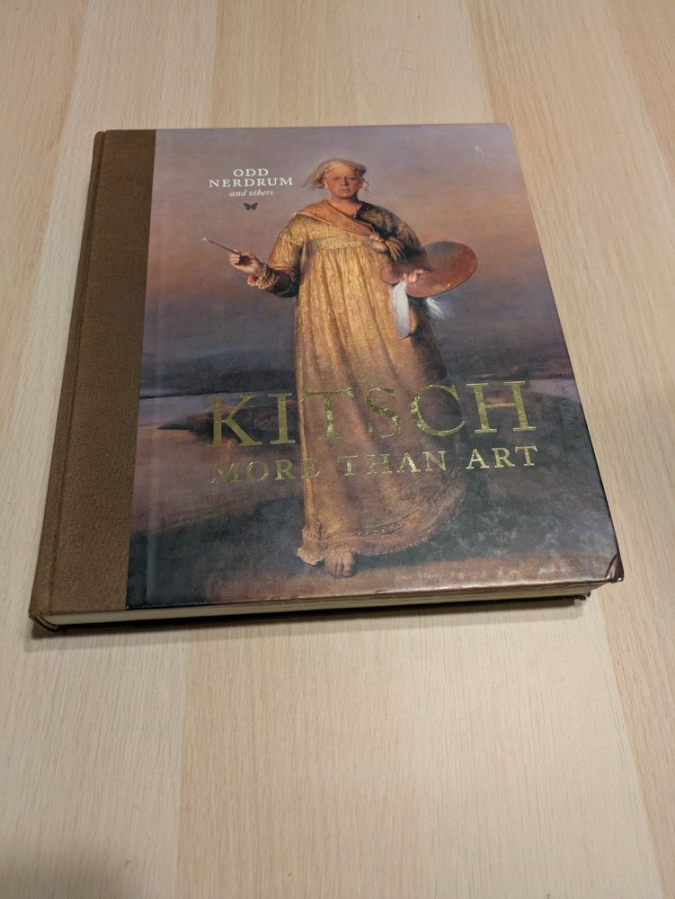Odd Nerdrum: Kitsch, More than Art by Odd Nerdrum (2011, Hardcover)