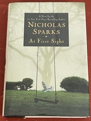 SIGNED Nicholas Sparks At First Sight First Edition First Printing October 2005