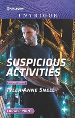 Suspicious Activities (Orion Security, 4) – Snell, Tyler Anne – Very Good – …