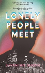 Lonely People Meet:Paperback – 7 October 2025 by Sayantan Ghosh (Author)