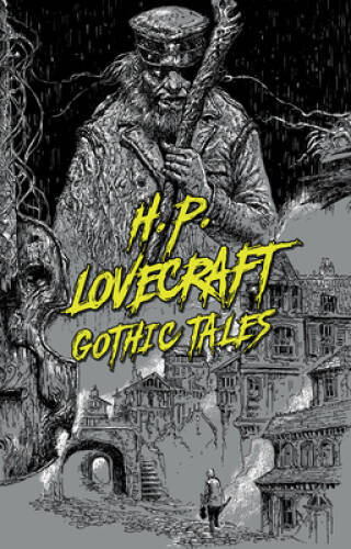 H P Lovecraft: Gothic Tales (Signature Select Classics) – Paperback – GOOD