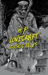 H P Lovecraft: Gothic Tales (Signature Select Classics) – Paperback – GOOD