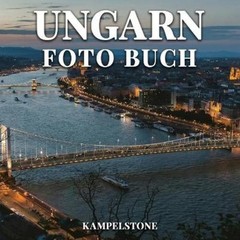 Kampelstone Ungarn Foto Buch (Paperback) (UK IMPORT)