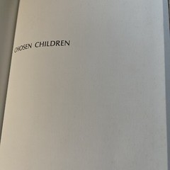 Chosen Children New Patterns of Adoptive Relationships