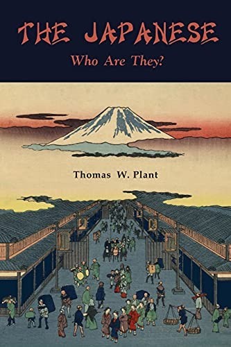 Thomas W Plant The Japanese (Paperback)