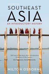 Southeast Asia: An Introductory History by Osborne, Milton