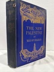 The New Palestine W.D McCrackan 1922 Antique Hardback First Edition