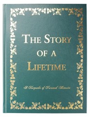 The Story of a Lifetime: A Keepsake of Personal Memoirs (Green)