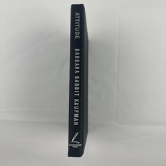 Attitude by Barbara Babbit Kaufman Hardcover 2004