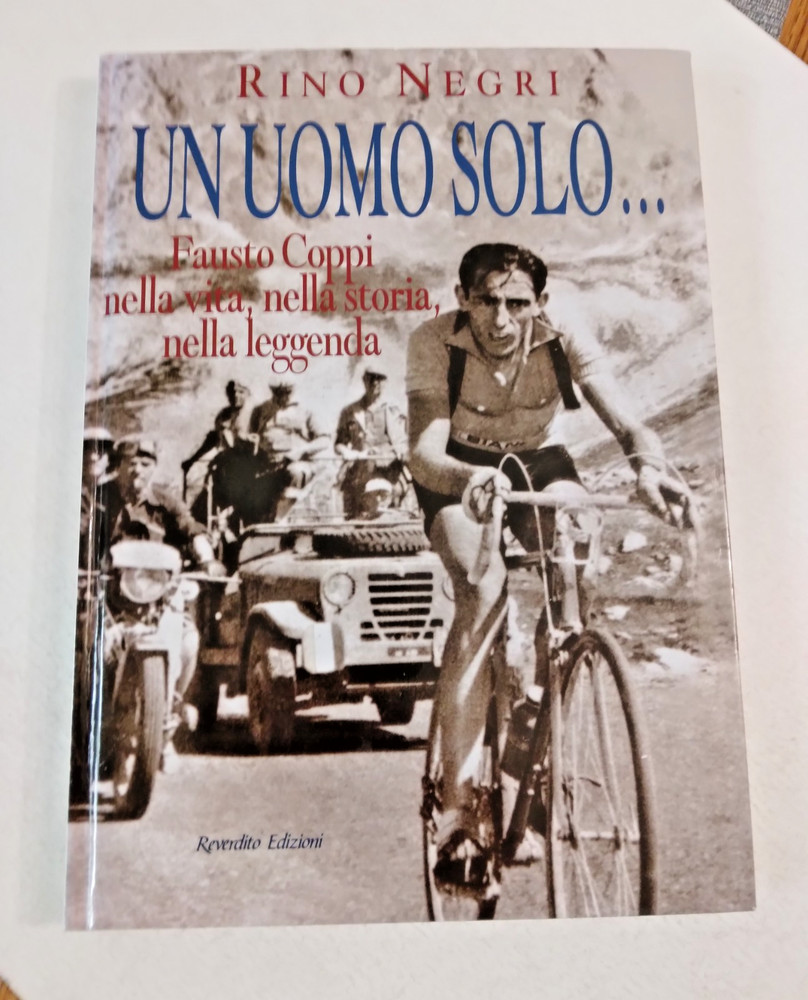 FAUSTO COPPI – Un Uomo Solo – Rino Negri Italy Leggere Descrizione