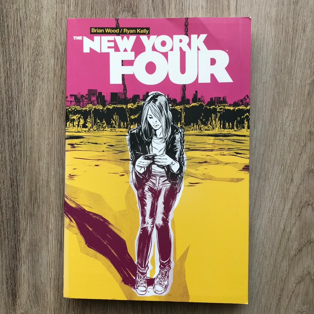 The New York Four by Ryan Kelly, Brian Wood (Paperback)