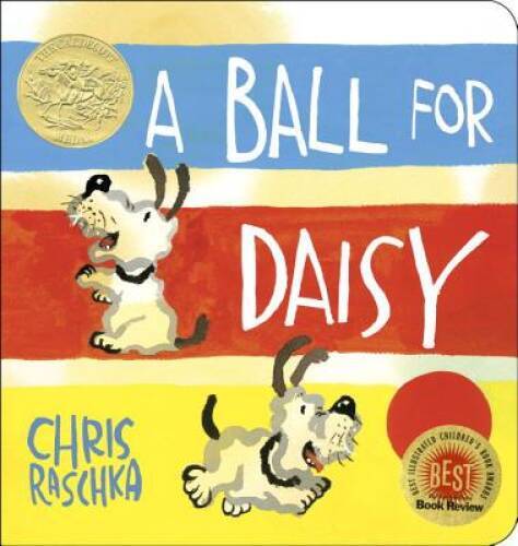 A Ball for Daisy (Caldecott Medal – Winner Title(s)) – Hardcover – VERY GOOD