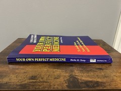 Your Own Perfect Medicine: The – Paperback, by Christy Martha M. [b]
