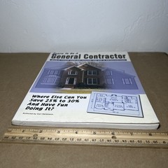 Learn To Be A General Contractor Build Your Dream House or Do a Renovation 2002