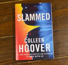 Slammed : A Novel by Colleen Hoover (2012, Trade Paperback)