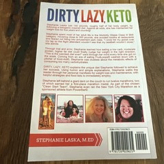 Dirty, Lazy, Keto : Getting Started: How I Lost 140 Pounds by Stephanie Laska…