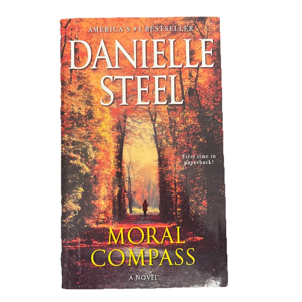 Moral Compass: A Novel – Mass Market Paperback By Steel, Danielle – VERY GOOD
