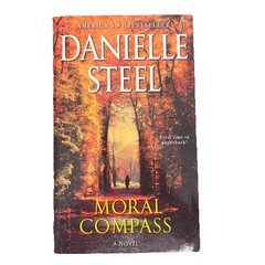 Moral Compass: A Novel – Mass Market Paperback By Steel, Danielle – VERY GOOD