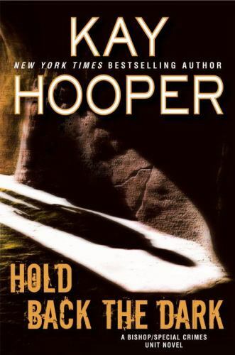 Hold Back the Dark; Bishop/Special Crimes – Kay Hooper, 9780425280959, hardcover