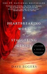 A Heartbreaking Work of Staggering – Paperback, by Eggers Dave – Very Good j