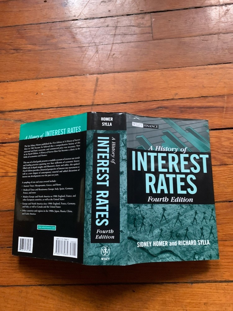 Homer and Sylla: A History of Interest Rates, Fourth Edition (Hardback Book)