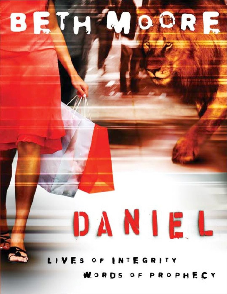 Daniel – Bible Study Book: Lives of Integrity, Words of Prophecy-Brand New