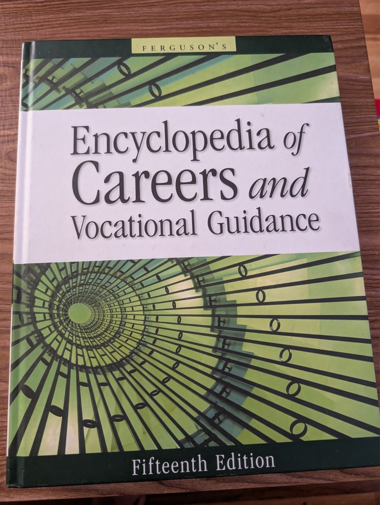 Encyclopedia of Careers and Vocational Guidance Ferguson Fifteenth Edition