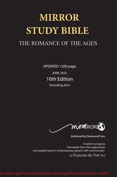 Mirror Study Bible 10th Edition 1200 page Hardcover Updated JUNE 2025 [Excluding