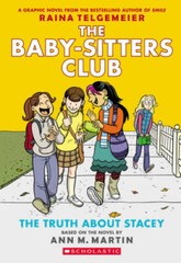 The Truth About Stacey: Full-Color Edition (The Baby-Sitters Club – VERY GOOD