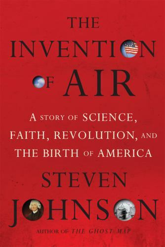 The Invention of Air by Steven Johnson