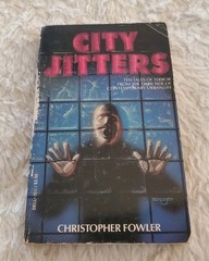 CITY JITTERS Paperback Book 1988 HORROR Christopher Fowler 10 Tales Of Terror