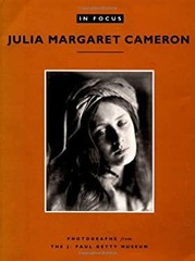 In Focus: Julia Margaret Cameron : Photographs from the J. Paul G
