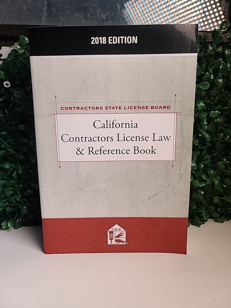 California Contractors License Law Reference Book 2019