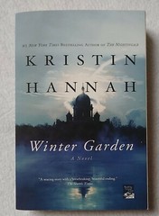 Winter Garden by Kristin Hannah 2011 Trade Paperback)