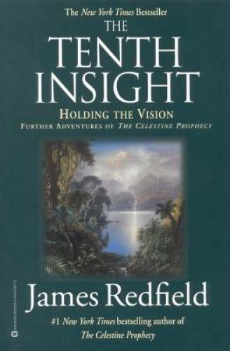 The Tenth Insight: Holding the Vision (Celestine Prophecy) – ACCEPTABLE