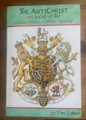 The Antichrist and a Cup of Tea (2nd Ed May 2024) by Cohen, Tim HTF
