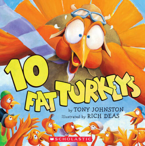 10 Fat Turkeys – Paperback By Tony Johnston – VERY GOOD