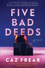 Five Bad Deeds: A Psychological Thriller of Suburban Secrets – A Teacher’s…