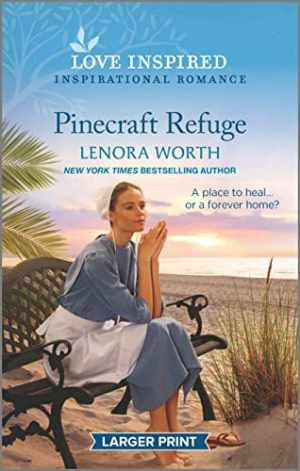 Pinecraft Refuge: An Uplifting Inspirational – Paperback, by Worth Lenora – Good