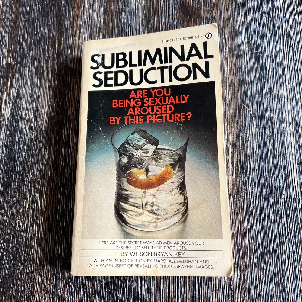 SOLD AS-IS Subliminal Seduction by Wilson Bryan Key 1974 Signet Book Musty Odor